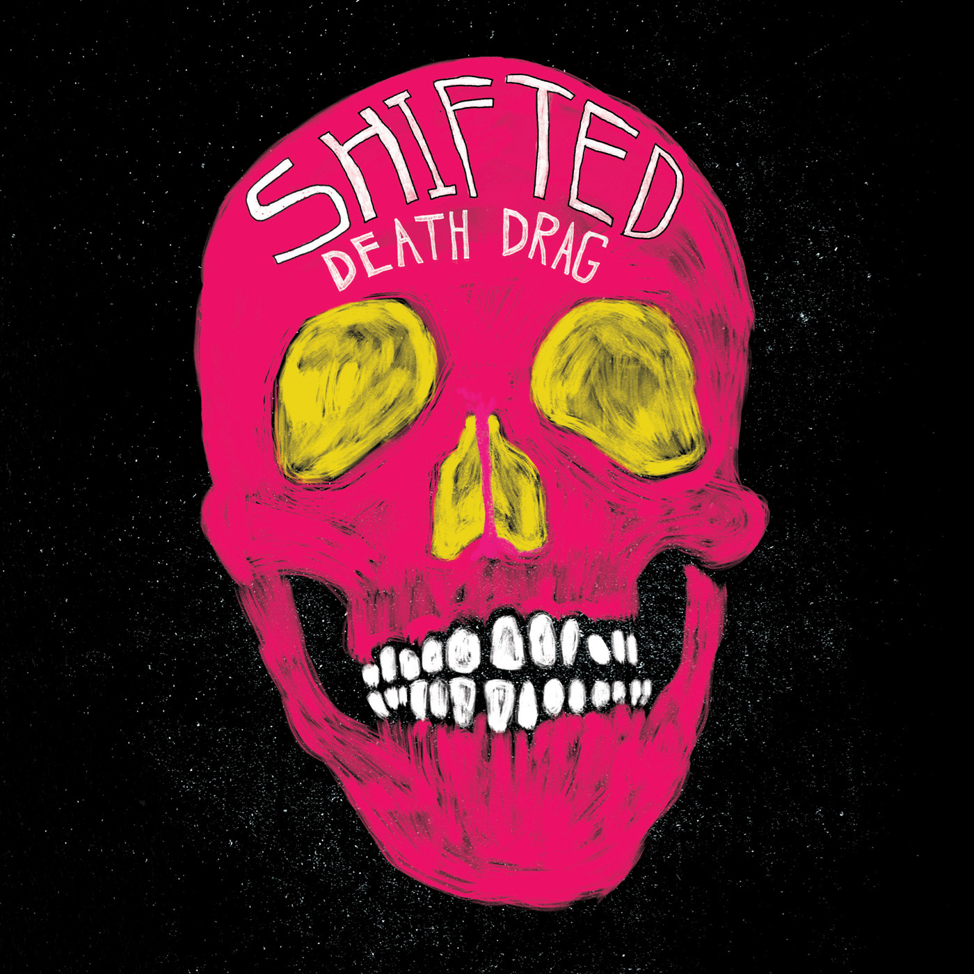 Shifted by Death Drag
