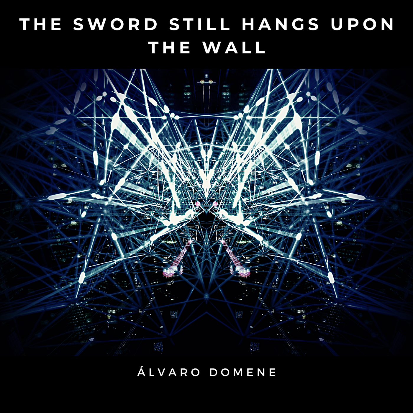  The Sword Still Hangs Upon The Wall by Álvaro Domene